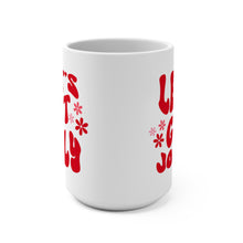 Load image into Gallery viewer, Let&#39;s Get Jolly Mug | 15oz Mug | Christmas Mug | Holly Jolly Mug | Holiday Mug