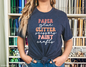 Paper Glitter Paint Shirt | Trendy Short Sleeve T-Shirt | Crafty Girl Tee | Cute Women's Tee | Woman's Shirt | T-Shirt | Tees