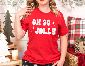 Oh So Jolly Christmas Shirt | Trendy Short Sleeve T-Shirt | Christmas Tee | Cute Women's Tee | Woman's Christmas Shirt | T-Shirt | Tees