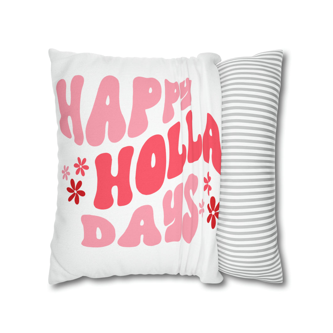 Happy Holla Days Christmas Pillow Cover | Spun Polyester Square Pillow Case | Cover Only
