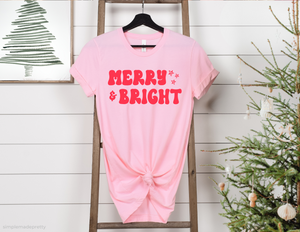 Merry and Bright Shirt | Christmas Short Sleeve T-Shirt | Christmas Tee | Merry Women's Tee | Woman's Shirt | T-Shirt | Holiday Tees