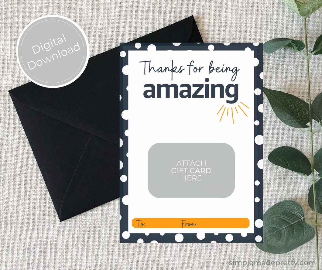 Thank You for Being Amazing - Thank You Card - Amazon Gift Cardholder - Instant Download