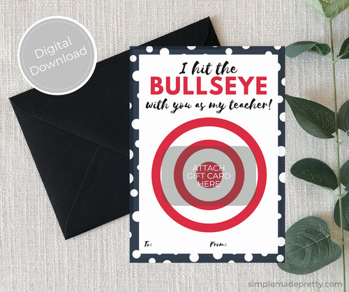 Bullseye Gift Card - Teacher Appreciation Card - Teacher Appreciation Gift Tag - Instant Download