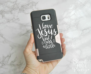 I Love Jesus But I Cuss A Little - SVG, EPS, DXF, PNG Files
