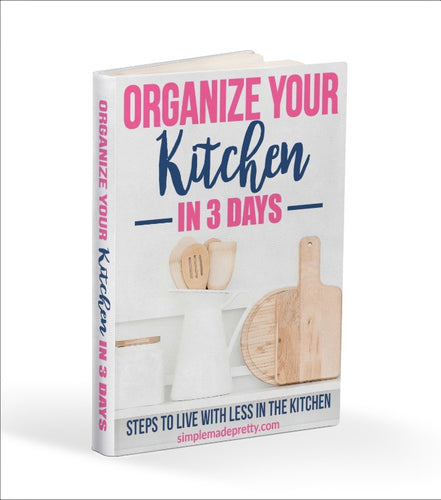 Organize Your Kitchen in 3 Days eBook
