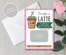 Load image into Gallery viewer, PDF: Valentine&#39;s Teacher Starbucks Coffee Gift Card Holder - Teacher Valentine&#39;s Card - Teacher Valentine&#39;s Day Gift