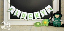 Load image into Gallery viewer, St. Patrick&#39;s Day Lucky Banner - PDF